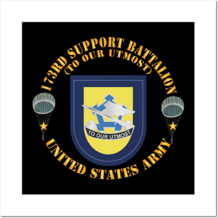 Flash - DUI - 173rd Support Battalion - To Our Utmost - US Army X 300 Posters and Art